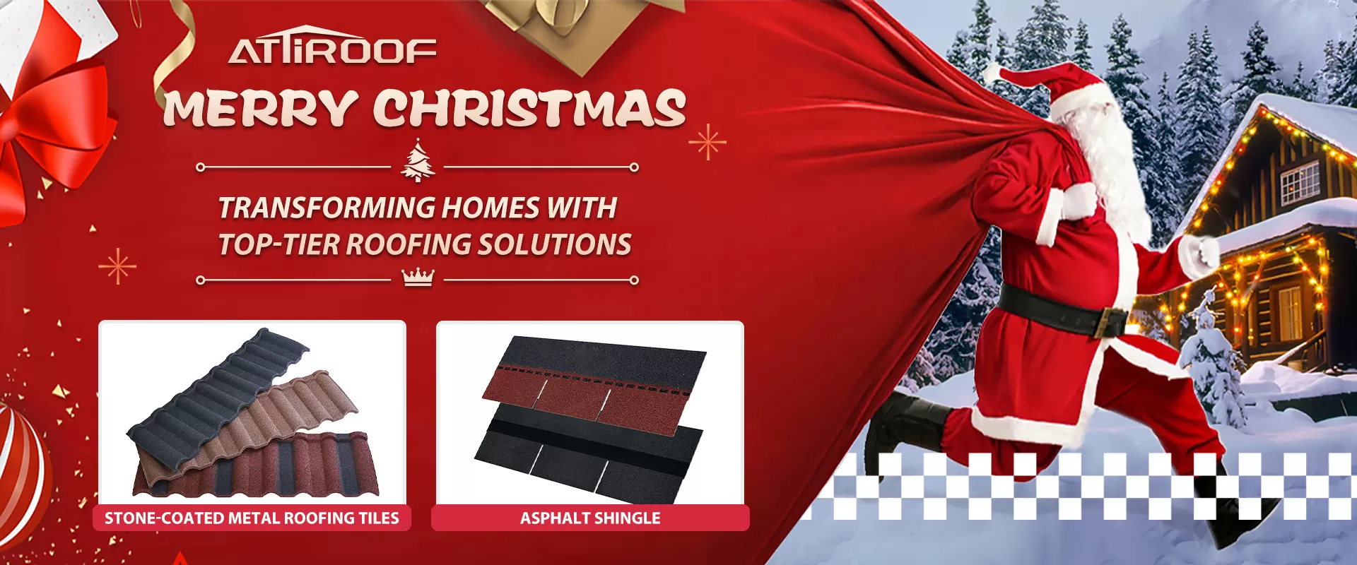 Merry Christmas! The stone-coated metal roof shingles and asphalt shingles recommended by Santa Claus