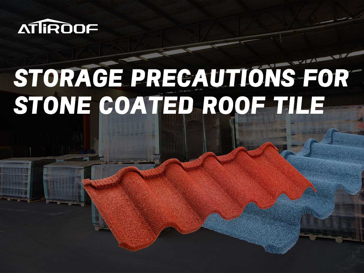 Storage Considerations for Stone Coated Metal Roof Tiles
