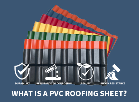 What is a pvc roofing sheet? What is a pvc roofing sheet?
